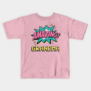 Amazing grandma - gift for amazing grandma Kids T-Shirt